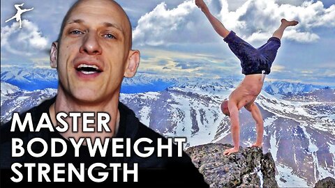 Seriously. Stop "working out." Master Bodyweight Strength and Skill instead.