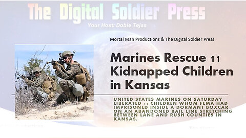4/12/24 - U.S Marines Rescue 11 Kidnapped Children From Human Traffickers In Kansas