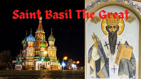 Saint Basil The Great