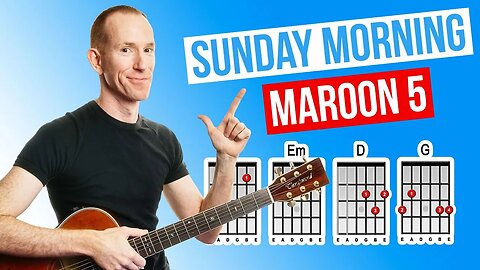 Sunday Morning ★ Maroon 5 ★ Acoustic Guitar Lesson [with PDF]