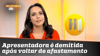 Apresentadora da TV Globo é demitida após voltar de afastamento médico