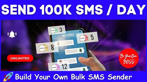 [👉 STEP BY STEP] Build Your Own Bulk SMS Sender & Send Unlimited SMS - SMS Marketing