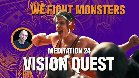 MEDITATION 24: Crying for a Dream. Vision Quest