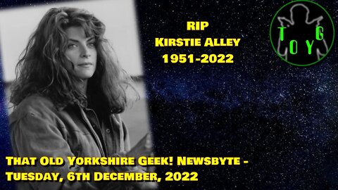 RIP Kirstie Alley (1951-2022) - TOYG! News Byte - 6th December, 2022