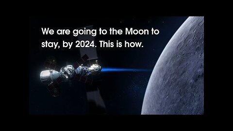 We are going to the Moon to Stay.