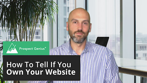 How To Tell If You Own Your Website | Prospect Genius