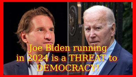 Why Is Joe Biden Running in 2024 a Threat To Democracy