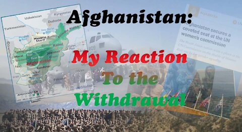 Veteran Reacts to Afganistan Withdrawal