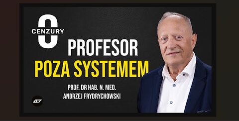 Prof. dr hab. n. med. Andrzej Frydrychowski | Profesor poza systemem