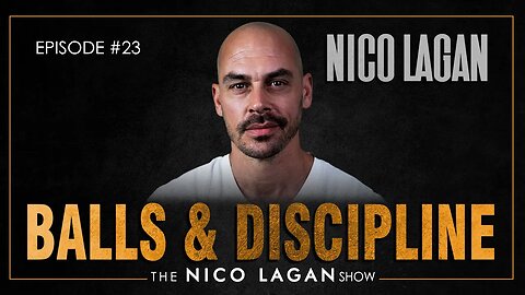 Balls and Discipline | The Nico Lagan Show
