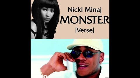 Nicki Minaj x LL Cool J Mashup: Monster Verse x Doin It