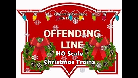 Offending Railroad's Christmas Trains