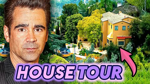 Colin Farrell | House Tour | Los Feliz, Hollywood Hills, and Dublin Mansions
