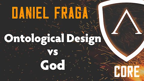 DANIEL FRAGA | Ontological Design vs God