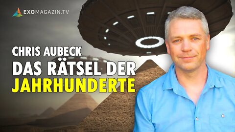 UFOs - Das Rätsel der Jahrhunderte (Chris Aubeck) | EXOMAGAZIN