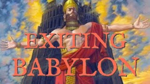 Exiting Babylon