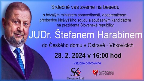JUDr.Štefan Harabin Ostrava 28.2.2024
