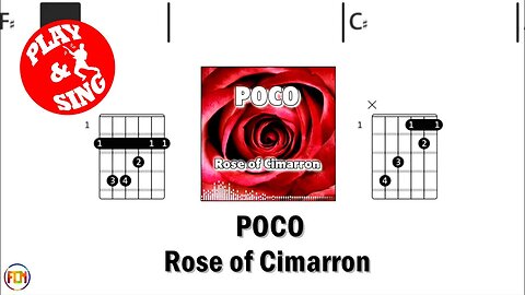 POCO Rose of Cimarron FCN GUITAR CHORDS & LYRICS