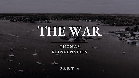 A Self-Loathing Country Cannot Survive - The War- Part 4