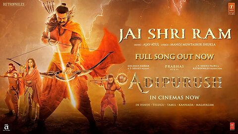 Jai Shri Ram (Full Video) Adipurush | Prabhas | Ajay-Atul, Manoj Muntashir S | Om Raut | Bhushan K