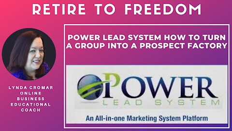 Power Lead System How To Turn A Group Into A Prospect Factory