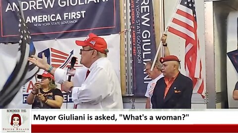 Rudy Giuliani is asked, "What's a woman?"