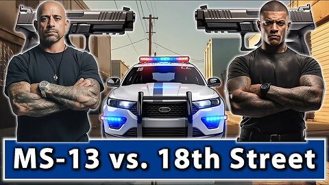 Gangs Unveiled: The MS 13 vs 18th Street Showdown