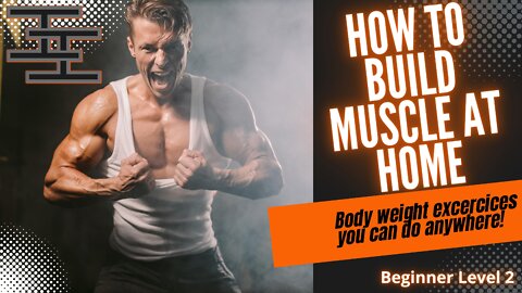 How To Build Muscle At Home - Beginner At Home Workout Level 2 - Video 18