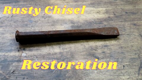 60+ Year old Cold Chisel [Amazing Restoration]