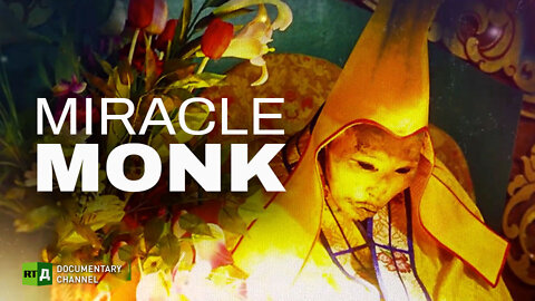 Miracle Monk | RT Documentary