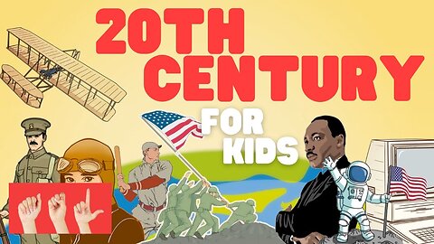 20th Century for Kids