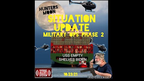 SITUATION UPDATE 10/23/21