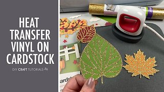 Iron On Heat Transfer Vinyl to Cardstock - Cricut Hack!