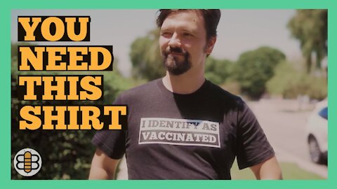 Get Your "I Identify As Vaccinated" T-Shirt Today!