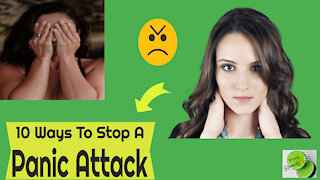 10 Ways to Stop a Panic Attack