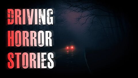 3 TRUE Creepy Driving Horror Stories | True Scary Stories