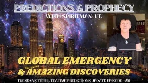 GLOBAL EMERGENCY | AMAZING DISCOVERY | PREDICTIONS 3/7/23