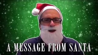 A Message from Santa