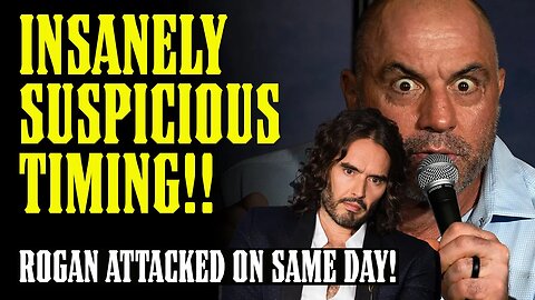 Joe Rogan ATTACKED on SAME DAY of R8PE Allegation on Russel Brand!
