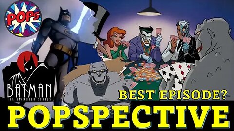 BATMAN: THE ANIMATED SERIES: Almost Got Him - One of the Best Episodes?