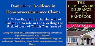 Domicile v. Residence in Homeowners Insurance Claims