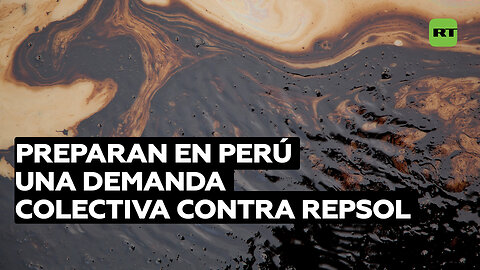 Demanda colectiva en La Haya contra Repsol por pérdida de empleos tras el derrame de crudo en Perú