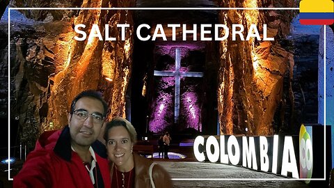 VISITING A SALT CATHEDRAL IN ZIPAQUIRA, COLOMBIA