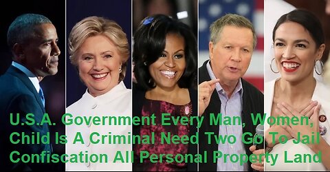 Per U.S.A. Government Every Man, Women, & Child Is A Criminal & Need 2 Go To Jail