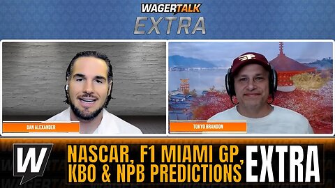 Formula 1 Miami GP Picks and Preview | NPB & KBO Predictions | WT Extra May 4