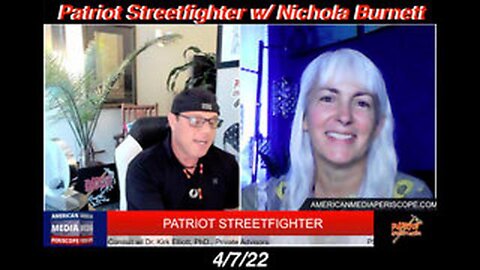 PATRIOT STREETFIGHTER W/ NICHOLA BURNETT, TRANSCENDING ALLOPATHIC MEDICINE,THE SCAN