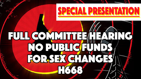 Idaho Signal | No Public Funds for Sex Changes Hearing