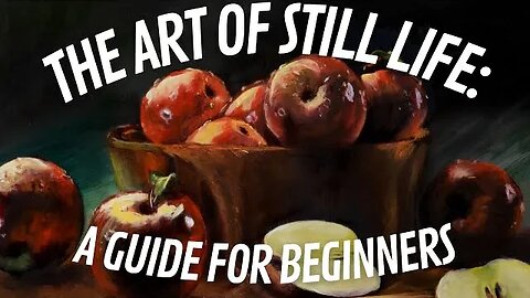 Video 5: How to Paint a Still-Life Oil Painting -Day 4: Edit Photos and Sketch