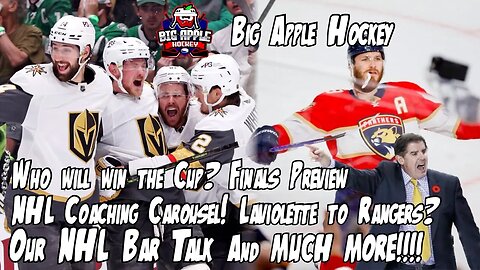 2023 Stanley Cup Finals Preview! Panthers vs Golden Knights! NHL Bar Talk | Big Apple Hockey