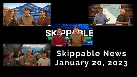 Skippable News January 20, 2023